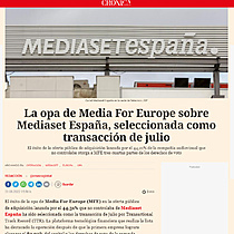 La opa de Media For Europe sobre Mediaset Espaa, seleccionada como transaccin de julio